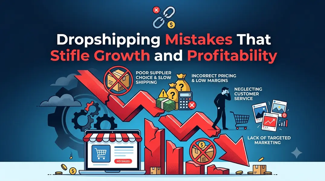 Dropshipping Mistakes